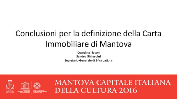 Conclusioni per la definizione della Carta Immobiliare di Mantova