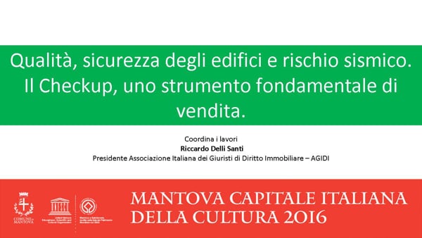 Qualità, sicurezza degli edifici e rischio sismico. Il Checkup, uno strumento fondamentale di vendita