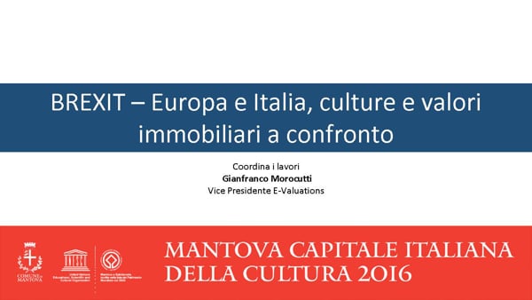 BREXIT - Europa e Italia, culture e valori immobiliari a confronto