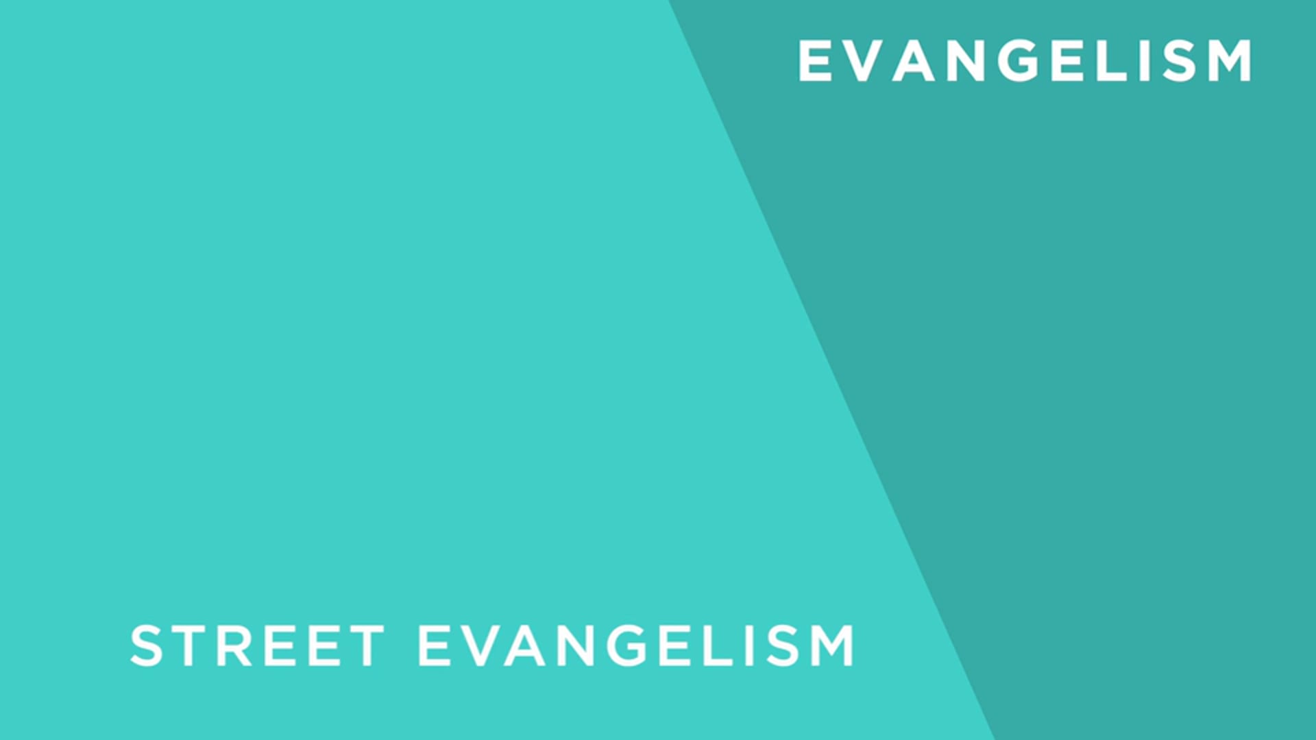 Street Evangelism