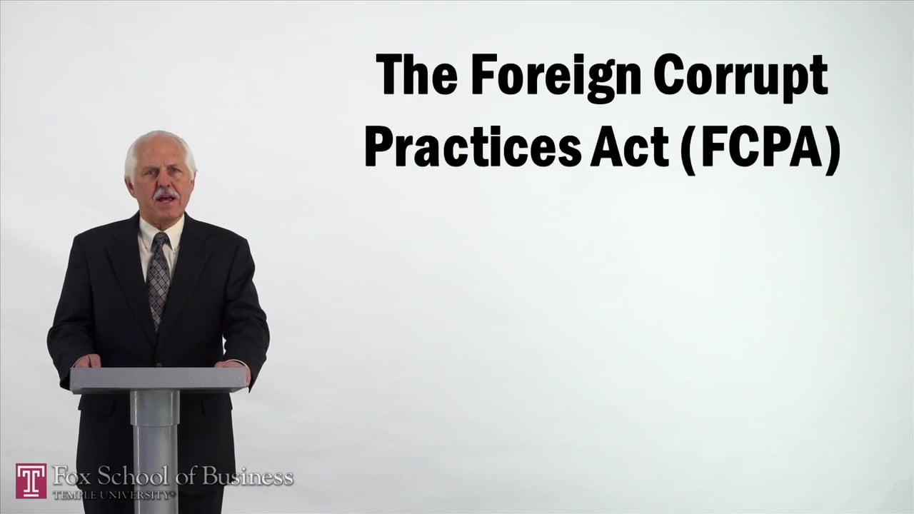 Foreign Corrupt Practices Act – FCPA