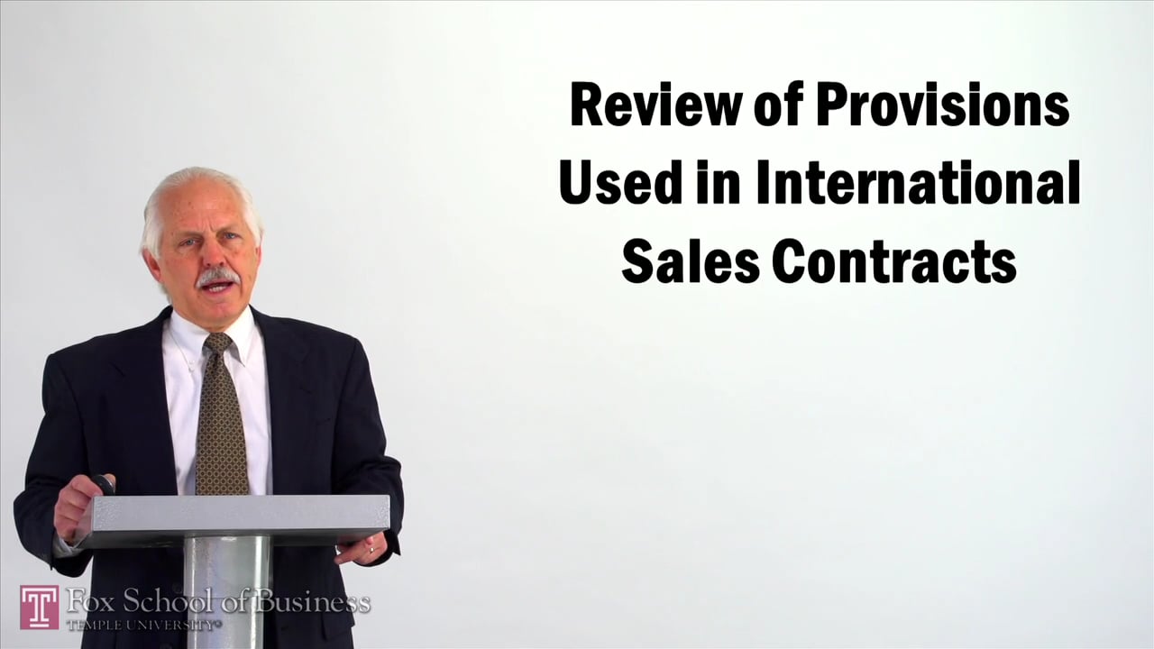 Review of Provisions Used in International Sales Contracts