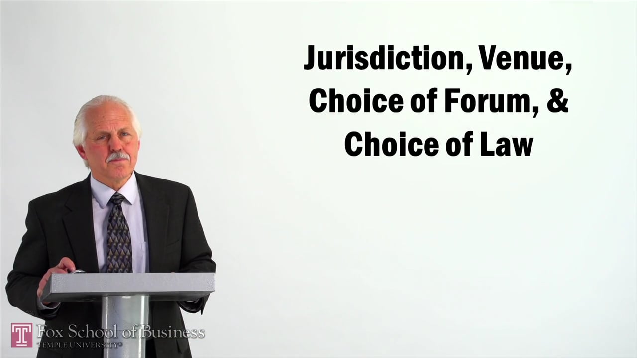 57060Jurisdiction, Venue, Choice of Forum, and Choice of Law