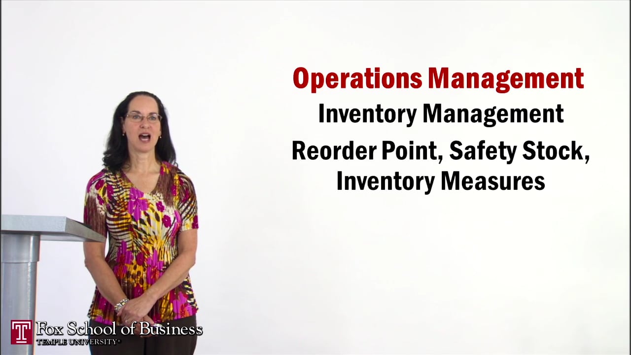 Inventory V: Reorder Point, Safety Stock, Inventory Measures