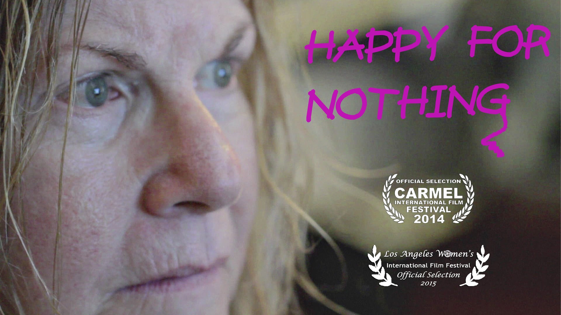 Happy For Nothing | Short Film