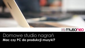 PC vs MAC, komputer do produkcji muzyki