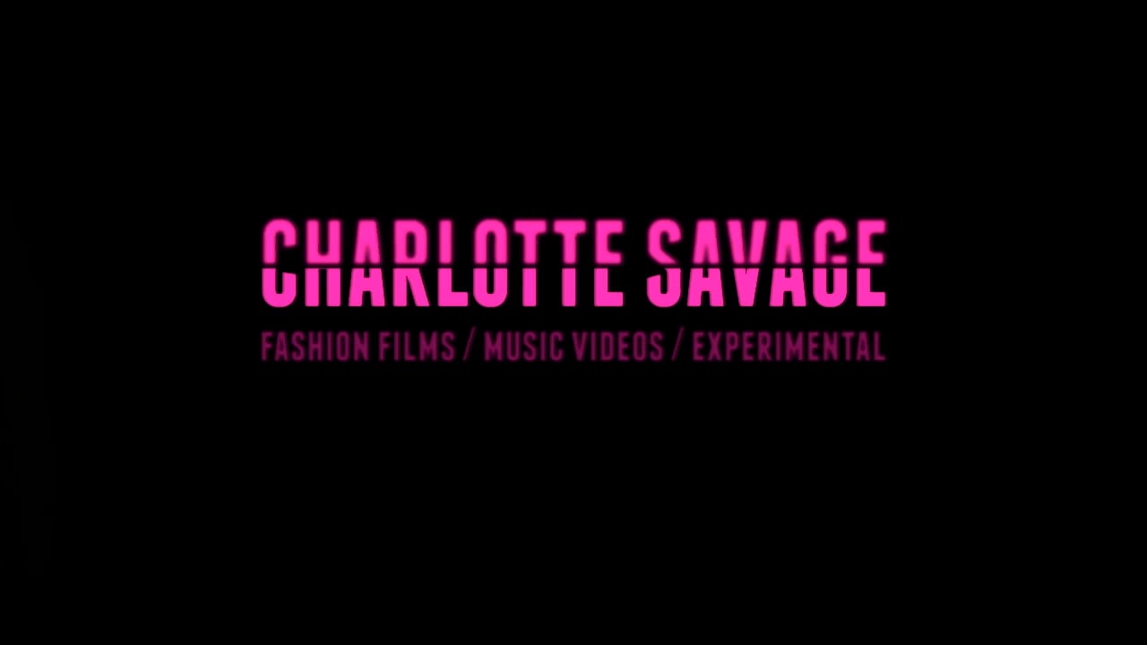 CHARLOTTE SAVAGE REEL