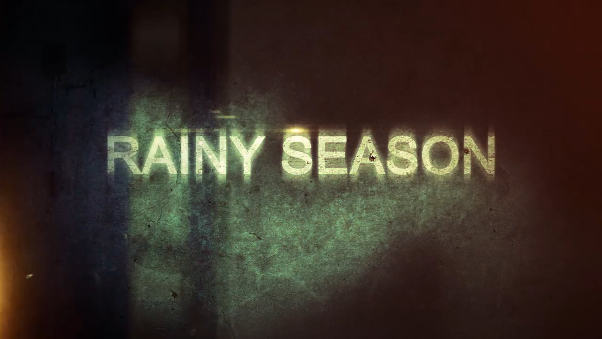Rainy Season Official Trailer