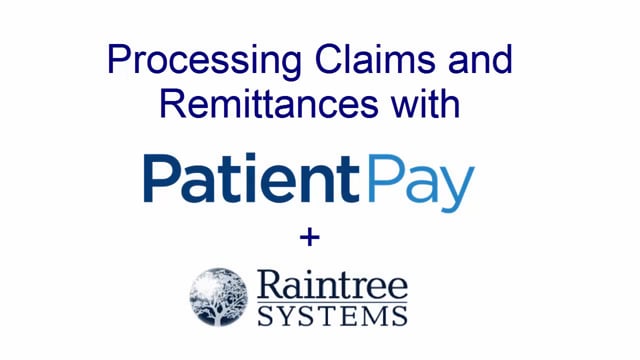 PatientPay and Raintree on Vimeo