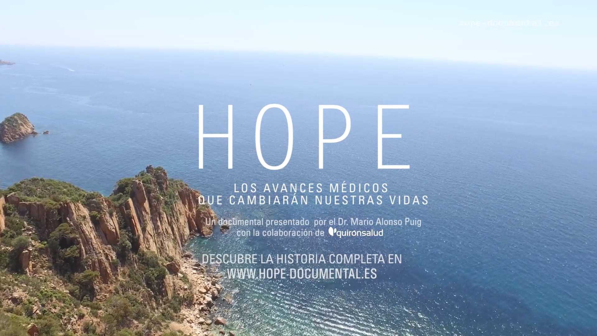 Hope - Documentary - Quironsalud