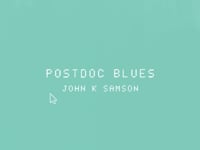 John K. Samson – Postdoc Blues
