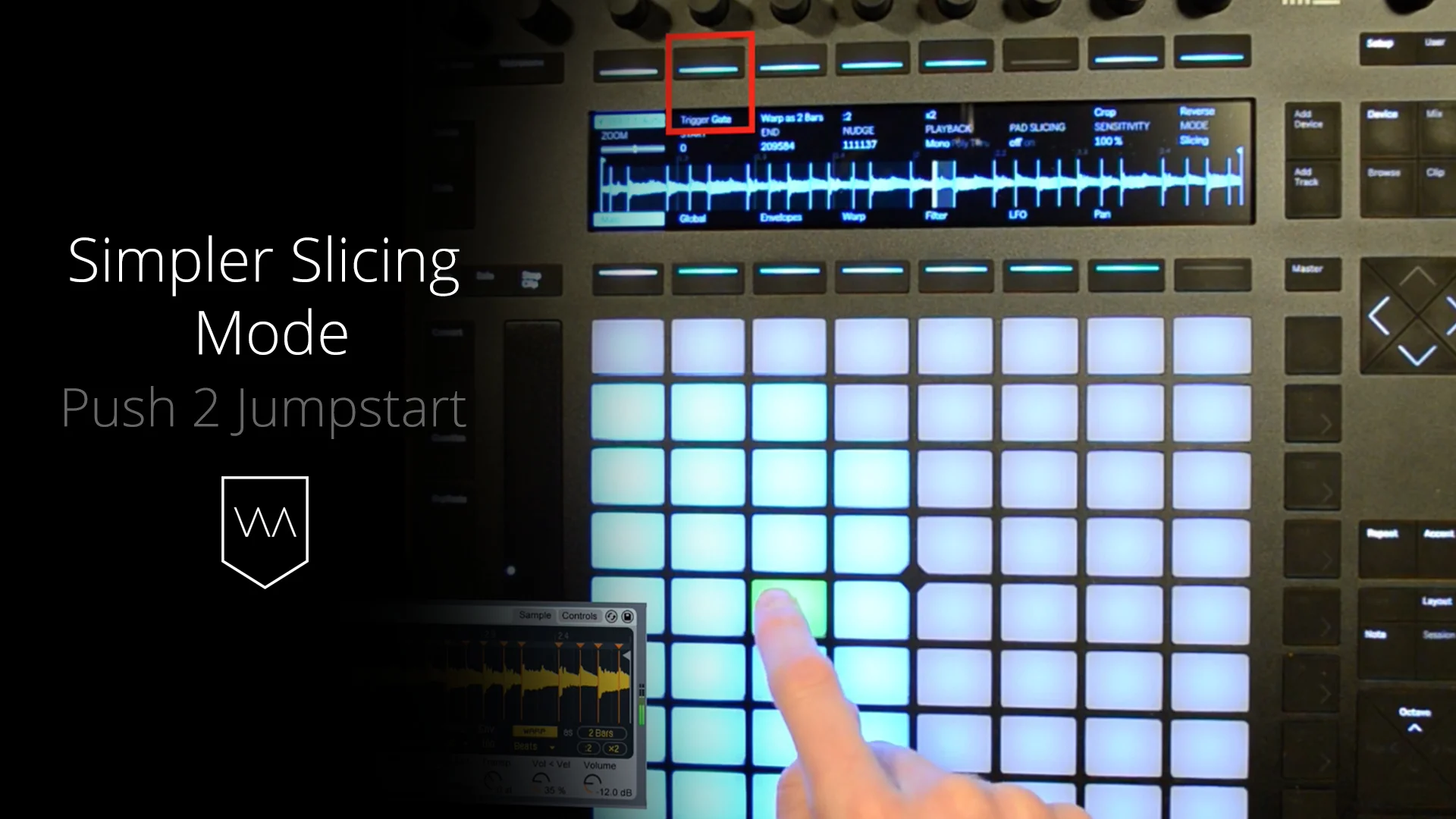 Ableton Push 2 Jumpstart - Warp Academy