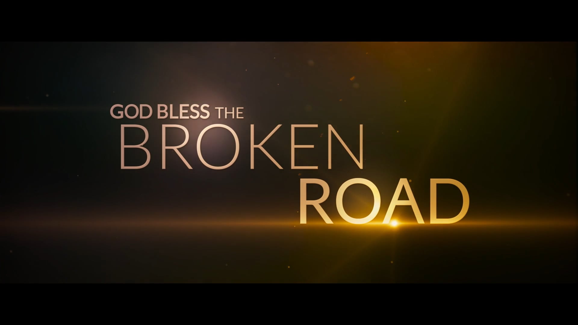 God Bless the Broken Road Trailer