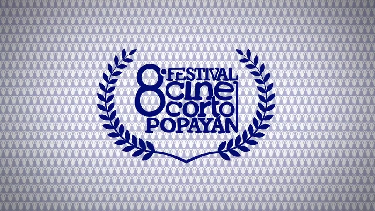 Ganador Muestra Cauca - 8 Festival de Cine Corto de Popayán