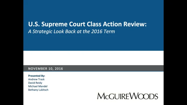 US Supreme Court Class Action Review