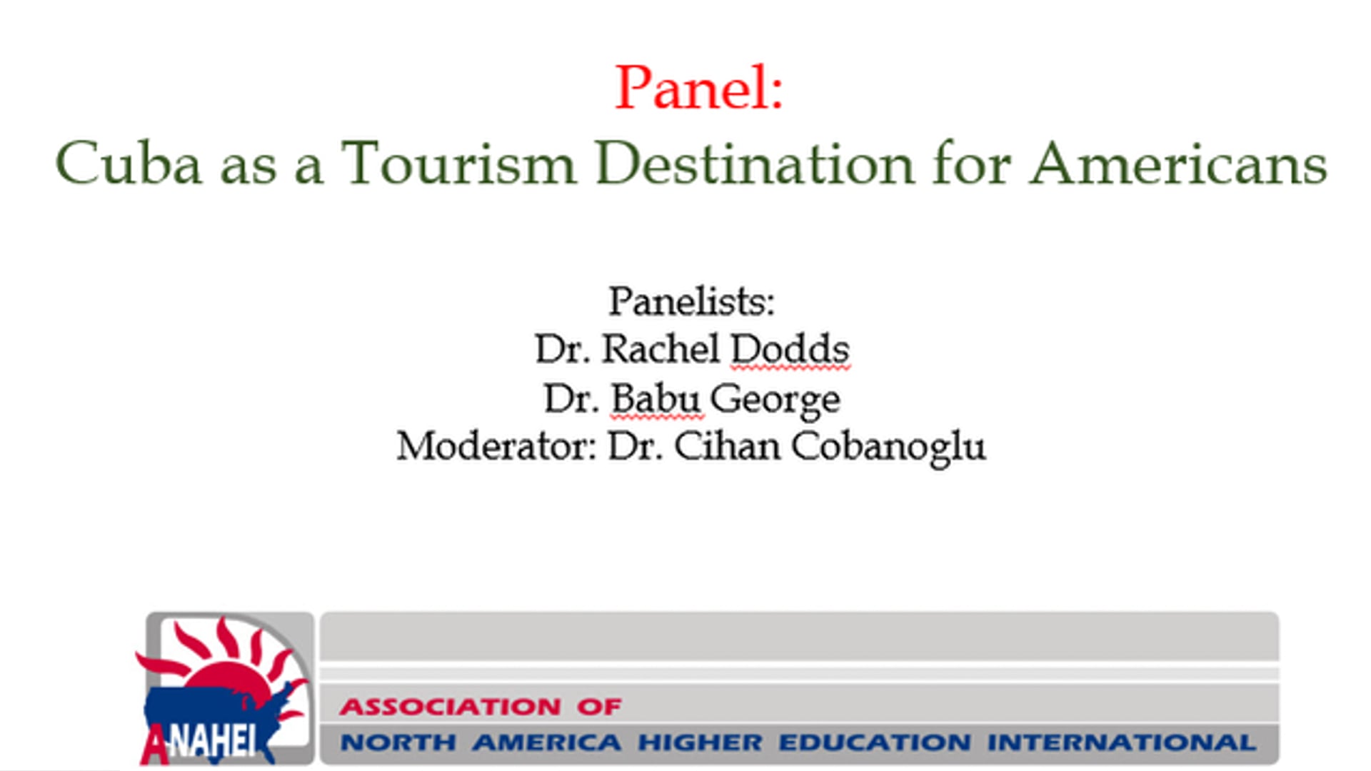 Panel: Cuba as a Tourism Destination for Americans