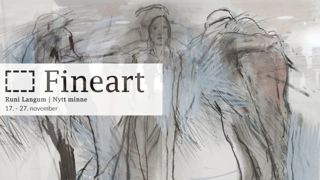 Runi Langum - Nytt Minne | 17.-27.11.2016