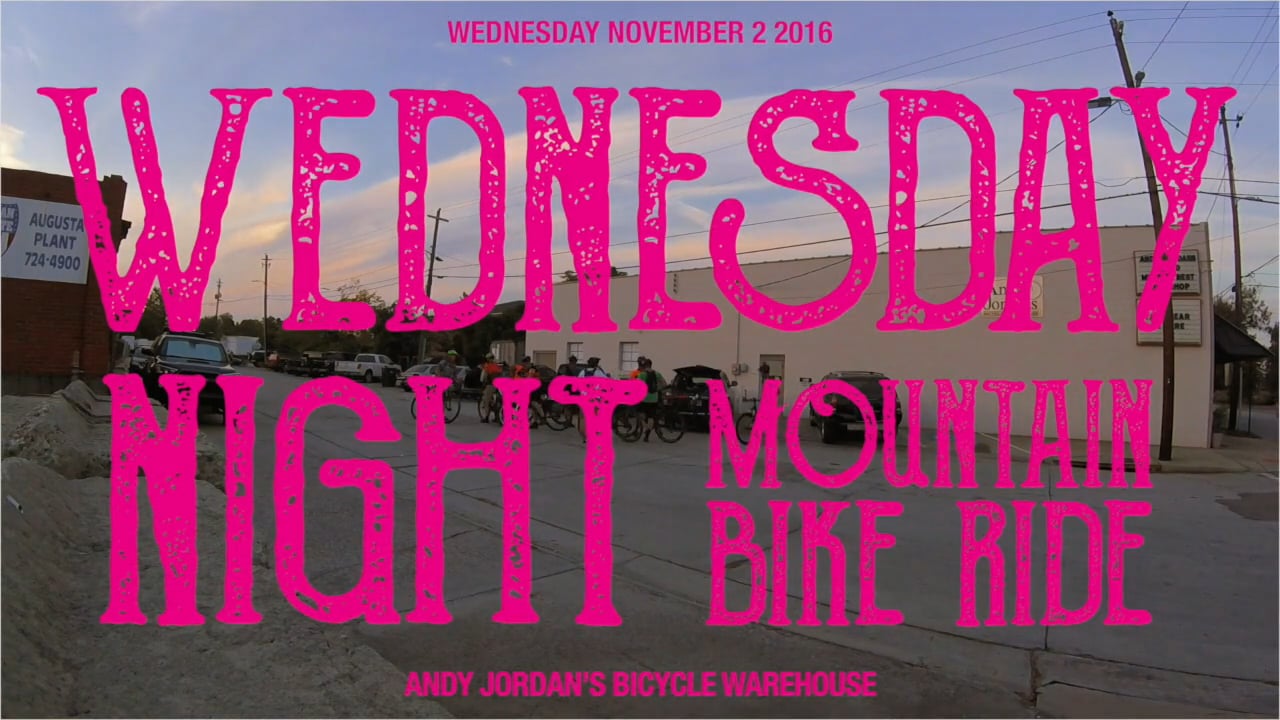 Wednesday Night Mountain Bike Ride 11/02/2016