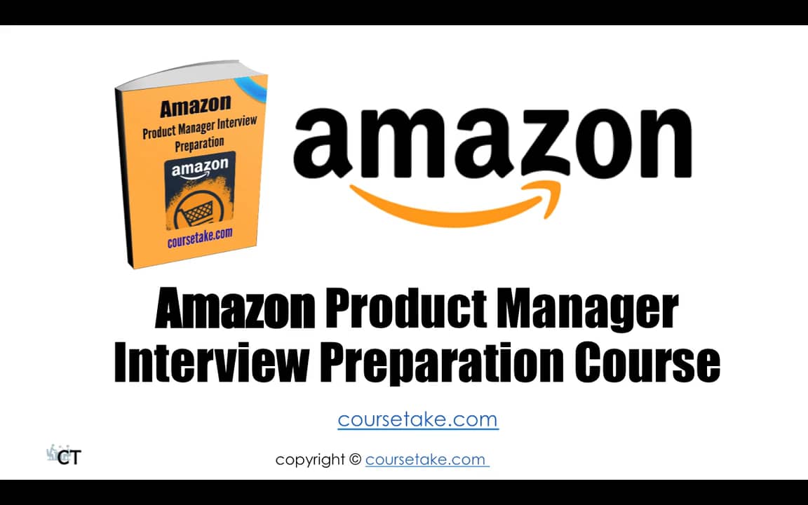 Amazon Product Manager Interview Preparation Course on Vimeo