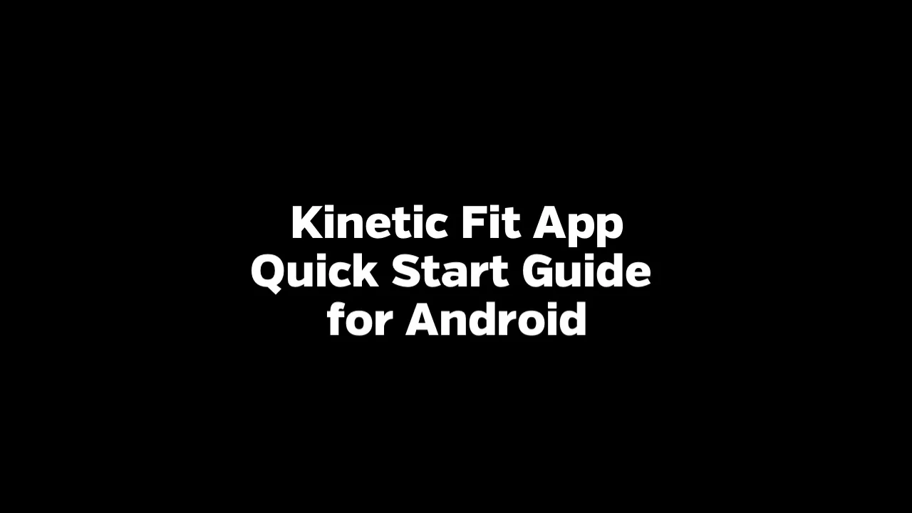 Fit Quick Start Guide Android on Vimeo