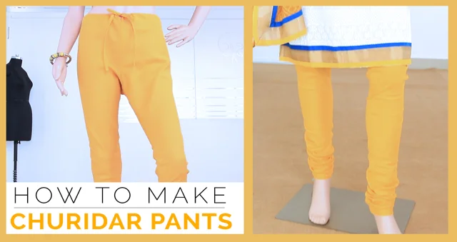 How to make Churidar pants - Savi's fashion studio