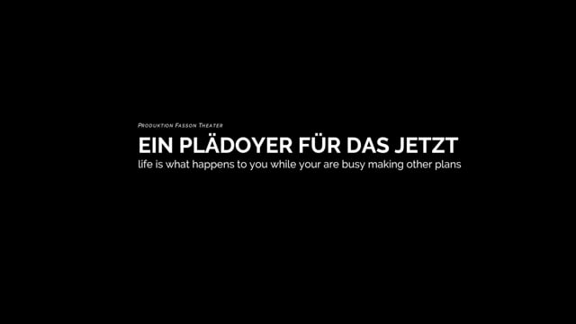Trailer — Ein Plädoyer für das Jetzt, Performance von Nelly Bütikofer