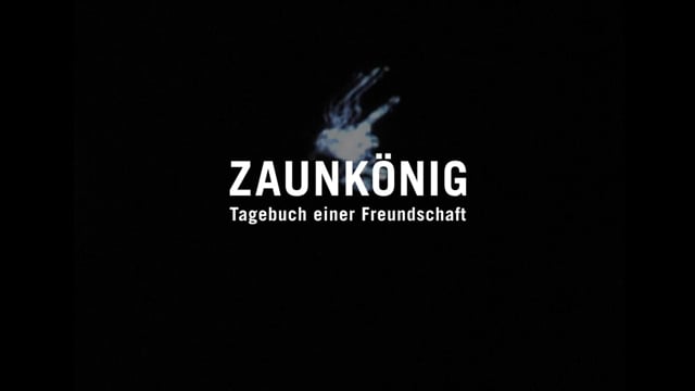 TRAILER Zaunkönig – Tagebuch einer Freundschaft