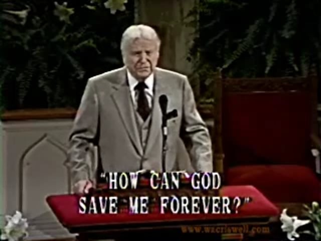 How Can God Save Me Forever?