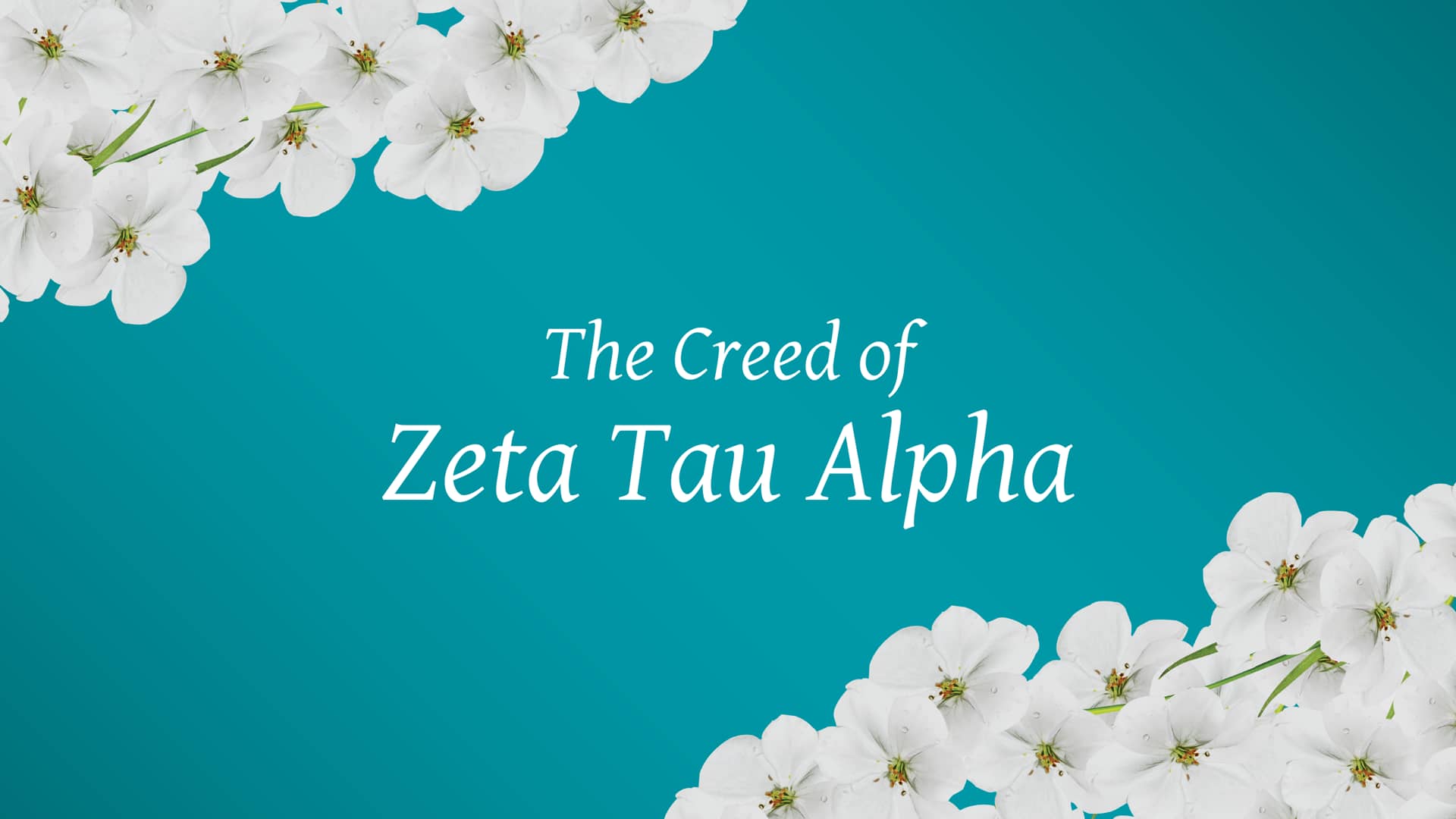 The Creed of Zeta Tau Alpha on Vimeo