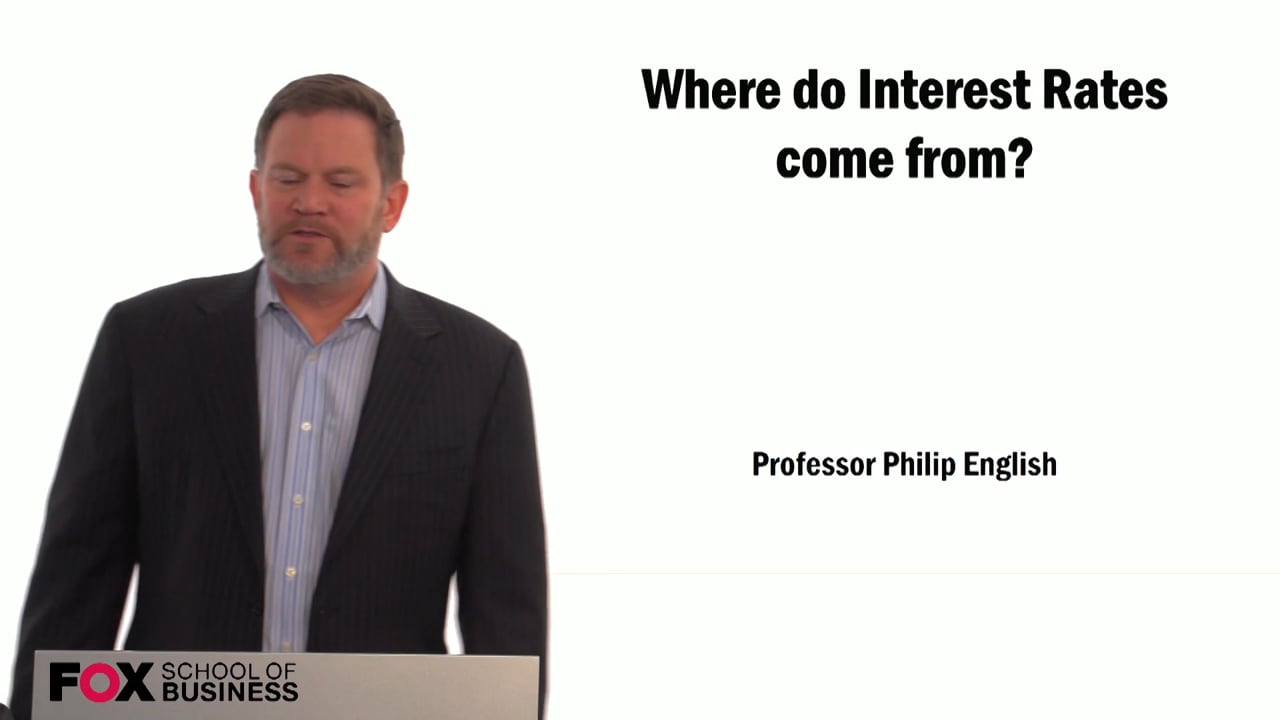 Where do Interest rates come from?