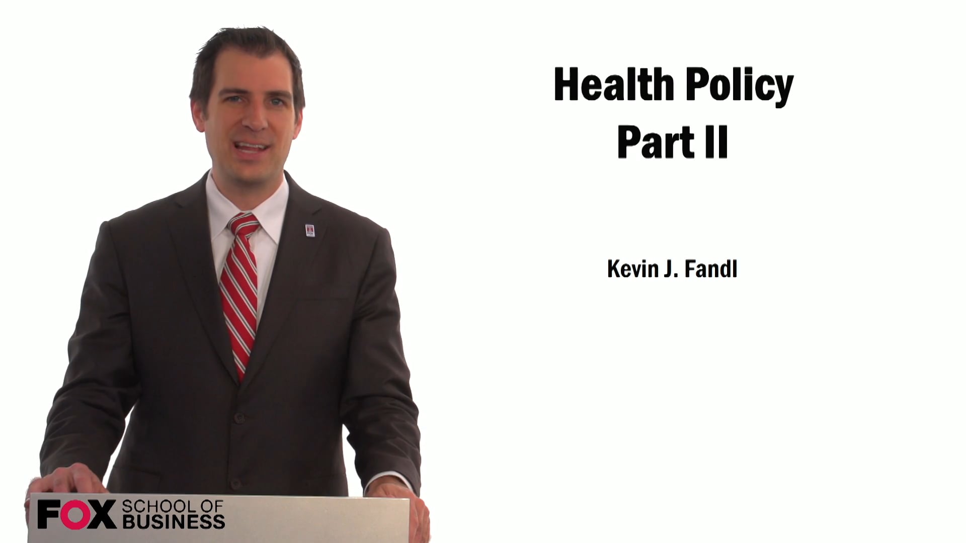 Health Policy Part 2