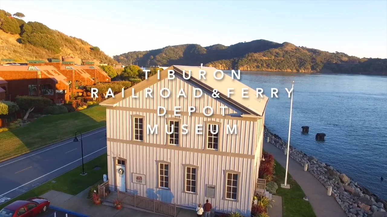 Tiburon Railroad & Ferry Depot Museum