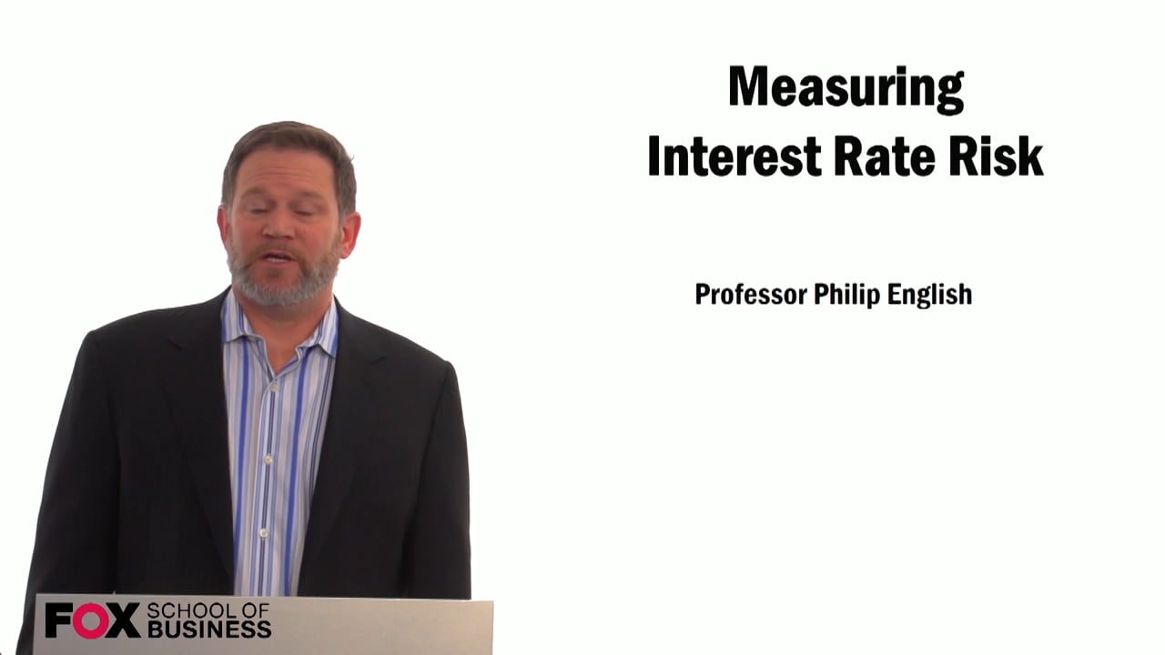 Measuring Interest Rate Risk