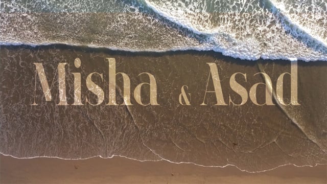 Misha & Asad