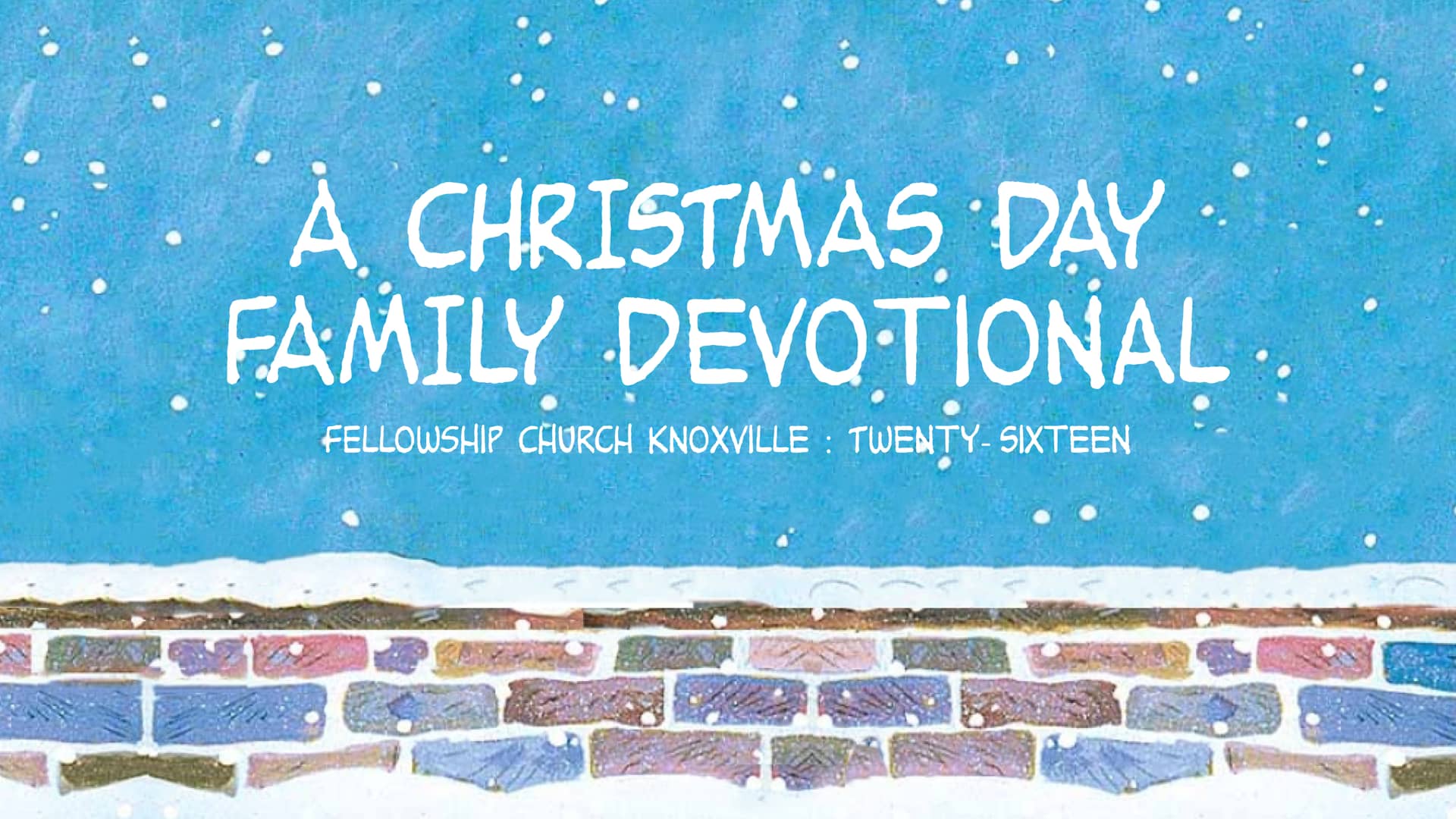 Christmas Day Family Devotional 