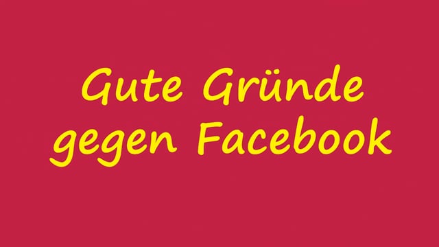 Lektion 2: Gute Gründe gegen Facebook