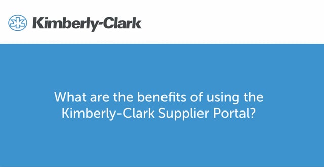 Benefits Of Using The Portal - Kimberly-Clark