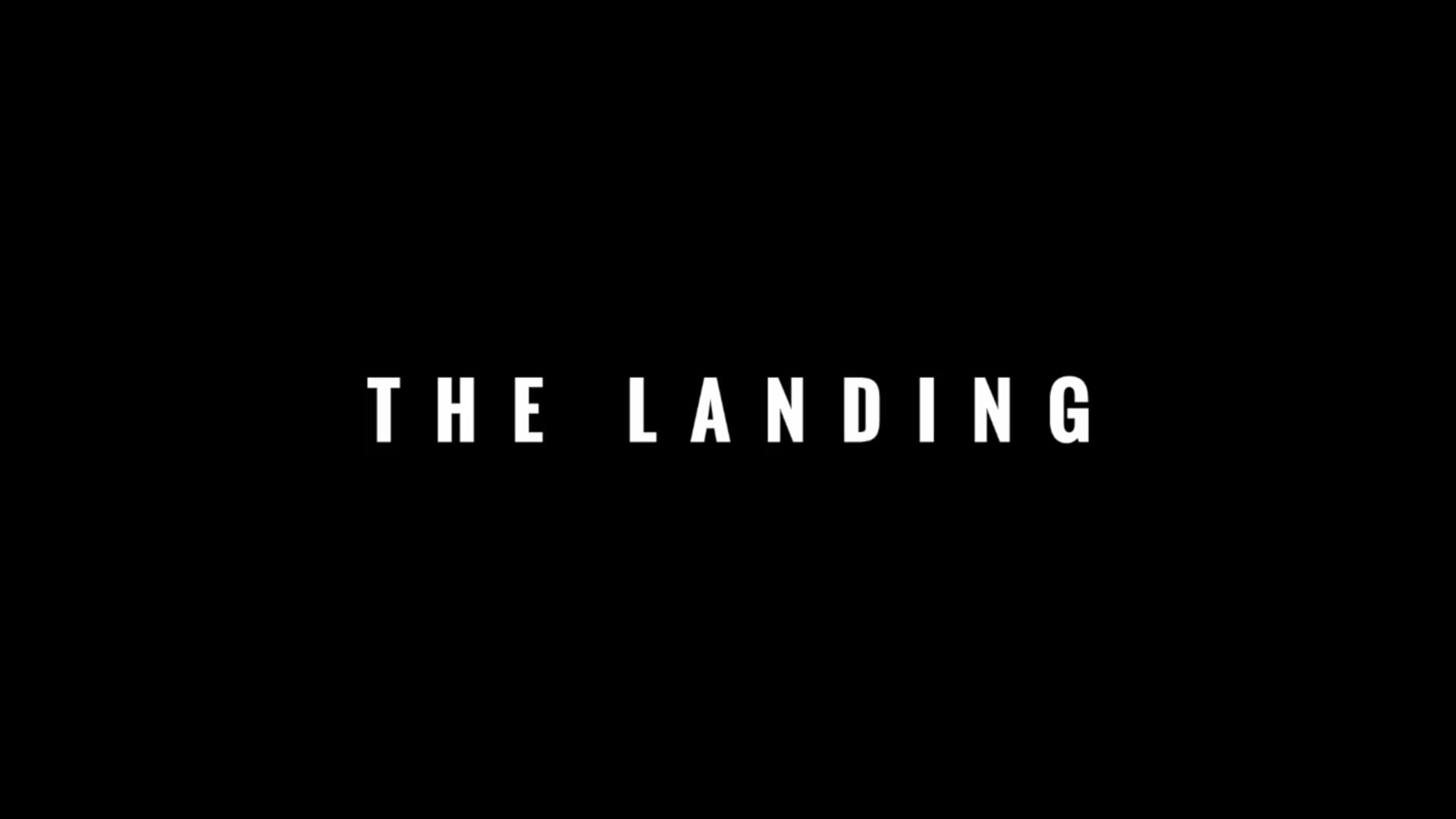 T H E   L A N D I N G + earth humanity