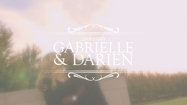 Gabrielle & Darien Love Story