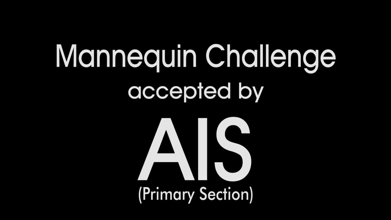 Mannequin Challenge Accepted by AIS!