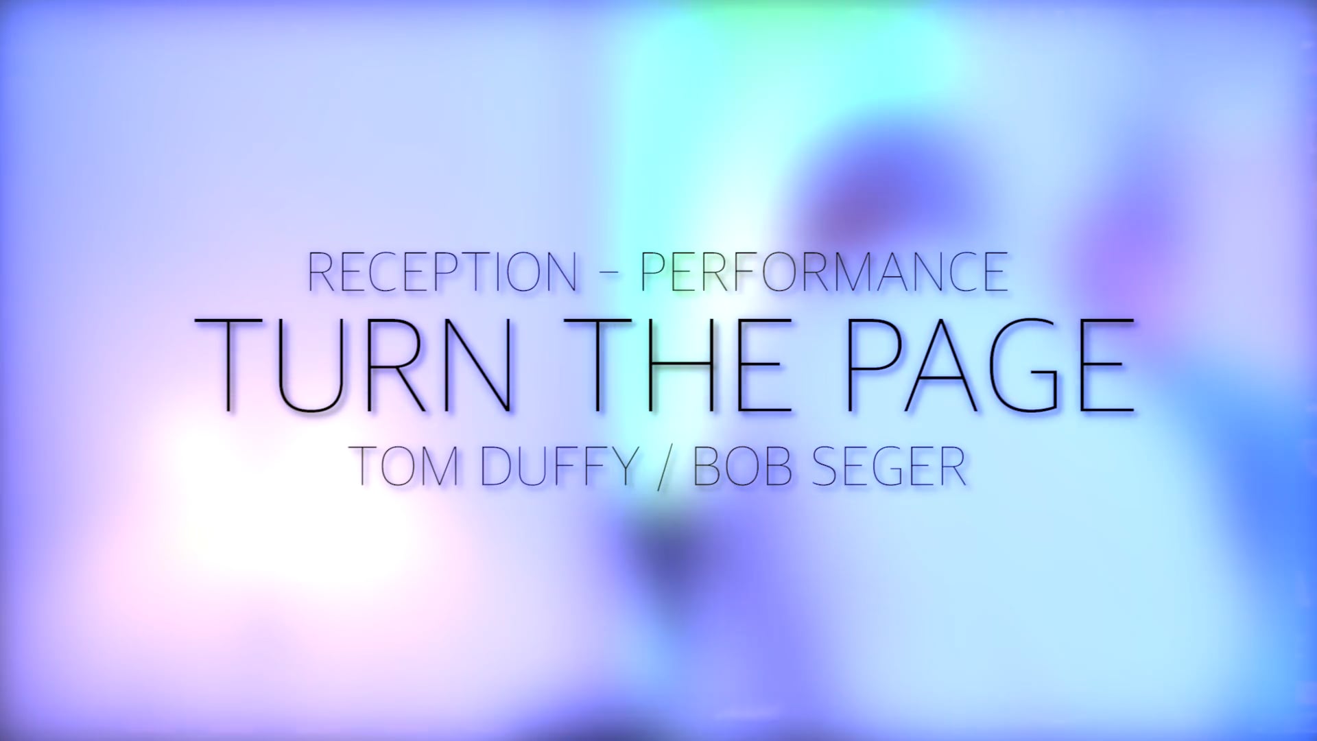 Doyle Wedding Reception - Turn The Page Music Performance