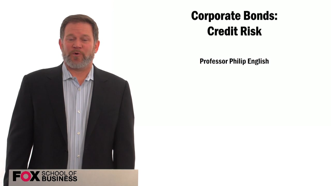 Corporate Bonds: Credit Risk