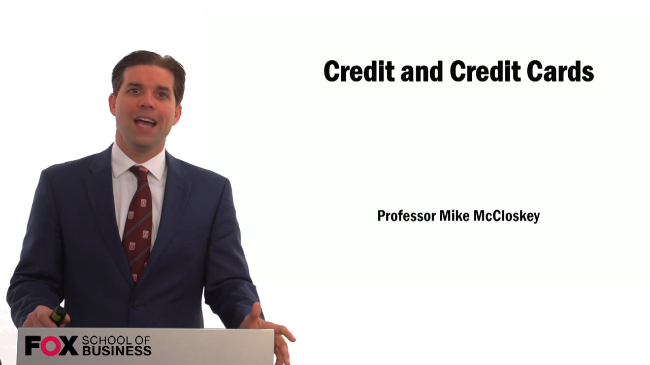 Credit and Credit Cards