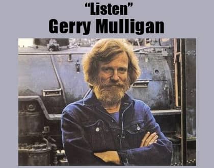 Listen - Gerry Mulligan Documentary On Vimeo