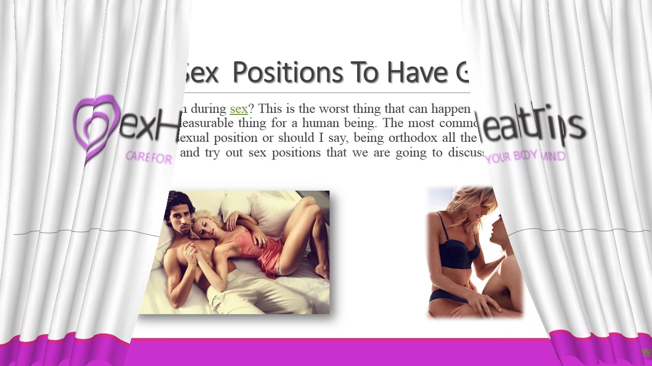 Best Sex Positions To Have Better Sex