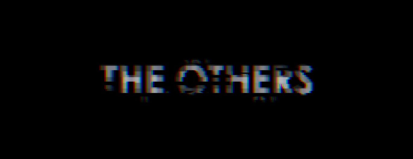 THE OTHERS - Opening tv series