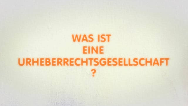 Was ist eine Urheberrechtsgesellschaft?