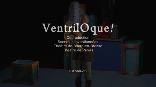Teaser Spectacle "VentrilOque !" - Cie Anidar