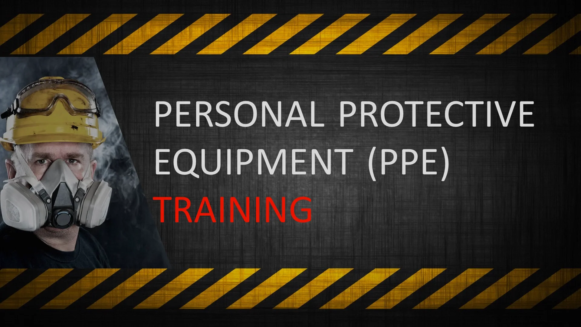 Personal protective equipment ppe training presentation 