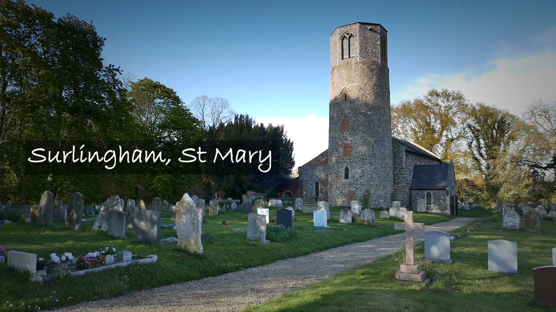 Round Tower Churches 'Surlingham'